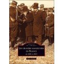 Les grandes manoeuvres en France de 1901 à 1913 - Didier Dubant