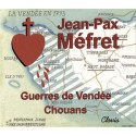CD - Guerres de Vendée, chouans - Jean-Pax Méfret