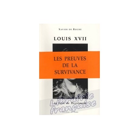 Louis XVII - Xavier de Roche