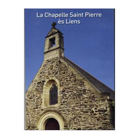 DVD - La chapelle Saint Pierre ès Liens
