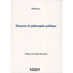 Eléments de philosophie politique - Stépinac