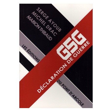 G5G Déclaration de guerre - collectif