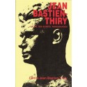 Jean Bastien-Thiry, sa vie, ses écrits, témoignages - Cercle Jean Bastien-Thiry