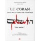 Le Coran, traduction et commentaire systématique, Tome I - Frère Bruno Bonnet-Eymard