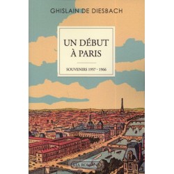 Un début à Paris - Ghislain de Diesbach