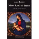 Marie Reine de France, remède aux Lumières - Anne Bernet