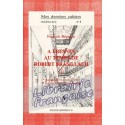 Mes derniers cahiers, troisième série, n°4 - A Fresnes au temps de Robert Brasillach Tome 1 -François Brigneau