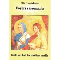 Guide spirituel des chrétiens mariés - Abbé François Dantec