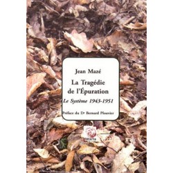 La tragédie de l'épuration - Jean Mazé