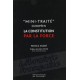 "Mini-Traité européen" La constitution par la force - Patrice André