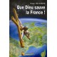 Dieu sauve la France ! - Roger Holeindre