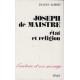 Joseph de Maistre : état et religion - Jacques Alibert