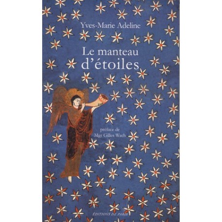 Le manteau d'étoiles - Yves-Marie Adeline