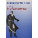 Georges Cadoudal et la chouannerie - Louis-Georges de Cadoudal