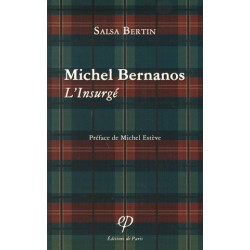 Michel Bernanos, l'insurgé - Salsa Bertin
