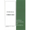 Etude sur le Christ-Roi