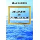 Dialogues du pavillon bleu - Jean Madiran