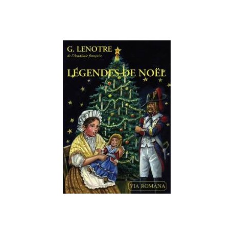 Légendes de Noël - G. Lenotre