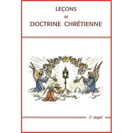 Leçons de doctrine chrétienne - 2ème degré