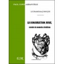La conjuration juive contre le monde chrétien - Paul Copin-Albancelli