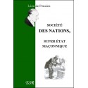 société des nations, super état maçonnique - Léon de Poncins