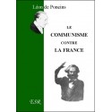 Le communisme contre la France - Léon de Poncins