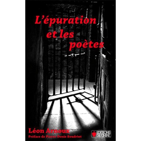 L'épuration et les poètes - Léon Arnoux