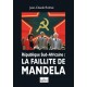 La faillite de Mandela - Jean-Claude Rolinat
