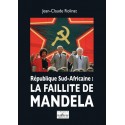La faillite de Mandela - Jean-Claude Rolinat