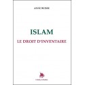 Islam, le droit d'inventaire - Anne Buisse