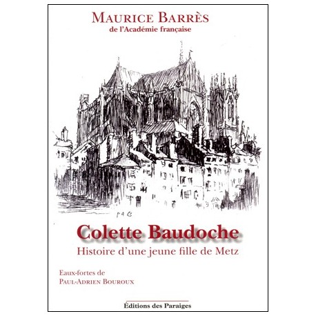 Colette Baudoche - Maurice Barrès