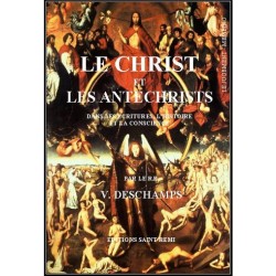 Le Christ et les antéchrists - Père V. Dechamps