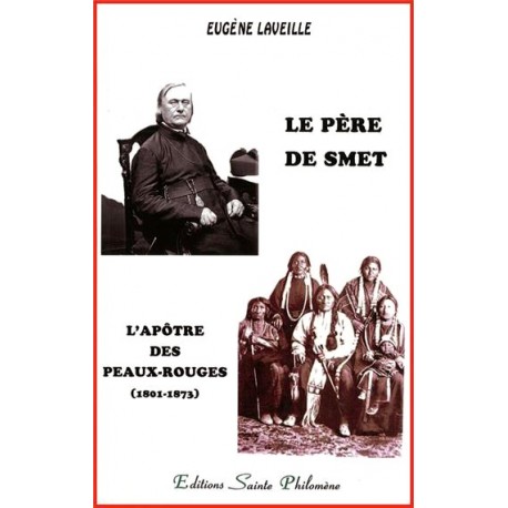 Le père de Smet - Eugène Laveille