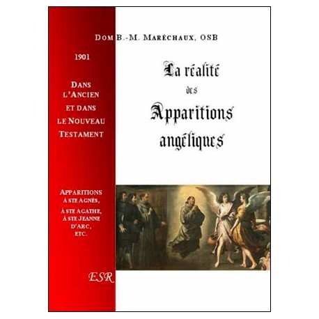 La réalité des apparitions angéliques - Dom B.M. Maréchaux