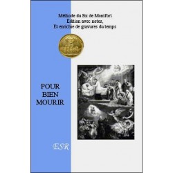 Pour bien mourir - Bx de Montfort