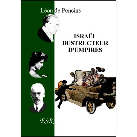 Israël destructeur d'empires - Léon de Poncins
