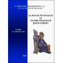 La royauté sociale de Notre-Seigneur Jésus-Christ - Théotime de Saint Just