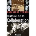 Histoire de la collaboration - Dominique Venner