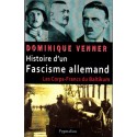 Histoire d'un fascisme allemand - Dominique Venner