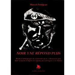 Noir 3 ne répond plus - Marcel Petitjean