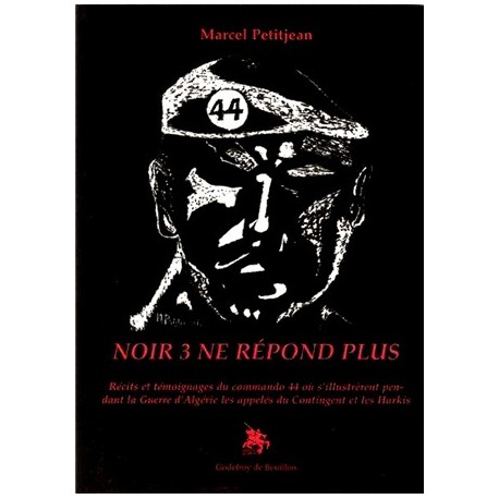 Noir 3 ne répond plus - Marcel Petitjean