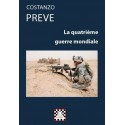 La Quatrième Guerre mondiale - Costanzo Preve