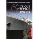 Ce que je n'avais pas dit - Georges Carus