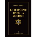 Le judaïsme dans la musique - Richard Wagner