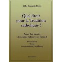 Quel droit pour la tradition catholique ? - Abbé François Pivert
