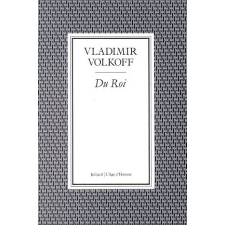 Du Roi - Vladimir Volkoff