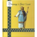 Hommage à Saint louis - Jérôme Arnauld des Lions