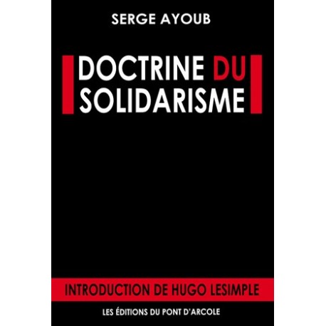 Doctrine du solidarisme - Serge Ayoub