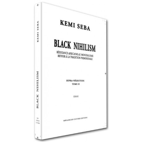Black Nihilism - Kemi Seba