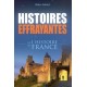 Histoires effrayantes de l'Histoire de France - Didier Audinot